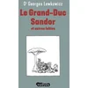 Image de Le grand-duc Sandor : et autres fables Georges Lewkowicz en occasion ou reconditionné