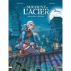 Image de Le serment de l'acier. Vol. 1. Une gloire fantôme Gwenaël Marcé, Elisa Ferrari en occasion ou reconditionné