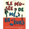 Image de Le MusÃ©e De Mes Erreurs - L'intÃ©grale De La FÃªte Du Prout en occasion ou reconditionné