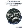 Image de Ce Soir Encore Lescure Va Chanter en occasion ou reconditionné