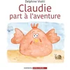 Image de Claudie part à l'aventure Delphine Viotti en occasion ou reconditionné