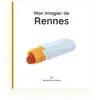 Image de Mon imagier de Rennes : Fiers de leur ville, dès le plus jeune âge Les petits crocos en occasion ou reconditionné