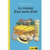 Image de Le roman d'un mois d'été Tristan Bernard en occasion ou reconditionné