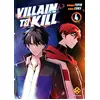 Image de Villain To Kill - Tome 4 en occasion ou reconditionné
