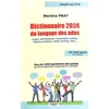 Image de Dictionnaire 2024 du langage des ados : argot, abréviations, vocabulaire urbain, réseaux sociaux, co Martine Prat en occasion ou reconditionné