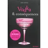 Image de Vodka & conséquences : à vous de décider comment la soirée finira Lisa Nivez en occasion ou reconditionné