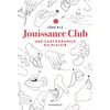 Image de Jouissance club : une cartographie du plaisir Jüne Pla en occasion ou reconditionné