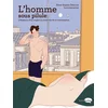 Image de L'homme sous pilule : l'itinéraire d'un couple à la recherche de sa contraception Anne-Sophie Delcour, Lucy Macaroni en occasion ou reconditionné