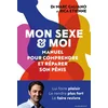 Image de Mon sexe & moi : manuel pour comprendre et réparer son pénis Marc Galiano, Rica Etienne en occasion ou reconditionné