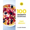 Image de 100 desserts gourmands : super débutants Natacha Arnoult, Keda Black en occasion ou reconditionné
