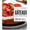 Image de Gâteaux de mamie : 100 recettes testées pour vous ! Collectif en occasion ou reconditionné