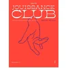 Image de Jouissance club : une cartographie du plaisir Jüne Pla en occasion ou reconditionné