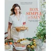 Image de Bon, simple & sain : mes petits plats du quotidien pour se faire du bien ! Angèle Ferreux Maeght en occasion ou reconditionné