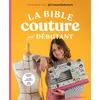 Image de La Bible De La Couture Pour Débutant en occasion ou reconditionné