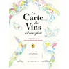 Image de La carte des vins s'il vous plaît : le nouvel atlas des vignobles du monde : 56 pays, 140 cartes, 8. Jules Gaubert-Turpin, Adrien Grant Smith Bianchi en occasion ou reconditionné