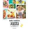 Image de Pasta : 70 recettes pour en faire tout un plat Julie Andrieu en occasion ou reconditionné