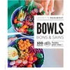 Image de Bowls bons & sains : 100 recettes testées pour vous ! Collectif en occasion ou reconditionné