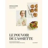 Image de Le pouvoir de l'assiette : quand l'alimentation devient un geste de soin, de vitalité et d'écoute de Mathilde Lacombe en occasion ou reconditionné