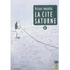 Image de La cité Saturne. Vol. 6 Hisae Iwaoka en occasion ou reconditionné