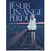 Image de Je Suis - Je Suis Un Ange Perdu en occasion ou reconditionné