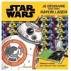Image de Star Wars - Je DÃ©couvre Avec Mon Rayon Laser en occasion ou reconditionné