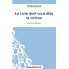 Image de Le Livre dont vous êtes la victime d'Arthur Ténor (Fiche de lecture) : Analyse complète de l'oeuvre Jaucot, Grégory en occasion ou reconditionné