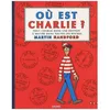 Image de OÃ¹ Est Charlie ? - Tout Charlie Dans Une Ãdition Ã Mettre Dans Toutes Les Poches en occasion ou reconditionné