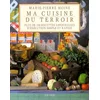 Image de Ma cuisine du terroir Marie-Pierre Moine, Anne-Marie Thuot en occasion ou reconditionné