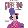 Image de George Sand l'indomptée : une femme libre et engagée Séverine Vidal en occasion ou reconditionné