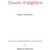 Image de Cours d'algèbre Roger Godement en occasion ou reconditionné