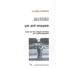 Image de Un art moyen : essai sur les usages sociaux de la photographie pierre bourdieu en occasion ou reconditionné