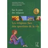 Image de Les Religions Face Aux Questions De La Vie en occasion ou reconditionné