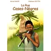 Image de La rue Cases-Nègres Michel Bagoé, Stéphanie Destin en occasion ou reconditionné