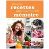 Image de Bonnes Recettes Pour Une Bonne MÃ©moire en occasion ou reconditionné
