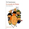 Image de Le monde de Tintin Pol Vandromme en occasion ou reconditionné