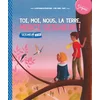 Image de Toi, moi, nous, la Terre, merci Seigneur ! : Seigneur, tu nous appelles, 7-8 ans Diffusion catéchistique en occasion ou reconditionné