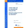 Image de L'effet RÃ©el De La ProcÃ©dure Collective - Essai Sur La Saisie Collective Du Gage Commun Des CrÃ©anciers en occasion ou reconditionné