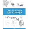 Image de L'art de dessiner des visages walter thomas foster en occasion ou reconditionné