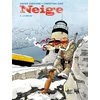 Image de Neige. Vol. 8. La brà che Didier Convard, Gine en occasion ou reconditionné