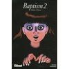 Image de Baptism - Tome 2 en occasion ou reconditionné