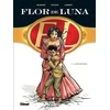 Image de Flor de Luna. Vol. 2. La finca Don Diego Pierre Boisserie, Eric Stalner, Eric Lambert en occasion ou reconditionné