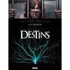 Image de Destins - Tome 12 - La Prison en occasion ou reconditionné