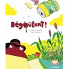 Image de Dégoûtant ! Antoine Guilloppé, Glen Chapron en occasion ou reconditionné