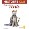 Image de Histoire Cm1 - Mes Premiers RÃ©cits en occasion ou reconditionné
