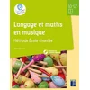 Image de Langage et maths en musique : GS-CP-CE1 : méthode école chantée Alice Dormoy en occasion ou reconditionné