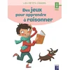 Image de Des jeux pour apprendre à raisonner : 6-8 ans Roger Rougier en occasion ou reconditionné