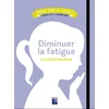 Image de Diminuer la fatigue : cycles 1 et 2 + classe Ulis Louison Nielman en occasion ou reconditionné