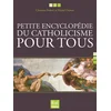 Image de Petite encyclopédie du catholicisme pour tous pedotti, christine en occasion ou reconditionné