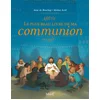 Image de Le plus beau livre de ma communion Anne de Bisschop en occasion ou reconditionné