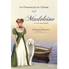 Image de Les demoiselles de l'Empire. Vol. 5. Madeleine et l'île des oubliés Gwenaële Barussaud en occasion ou reconditionné
